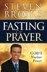 Fasting and Prayer (E-book PDF Download) by Steven Brooks